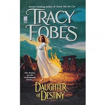 Fobes, Tracy: Hija del Destino - Edición en Rústica