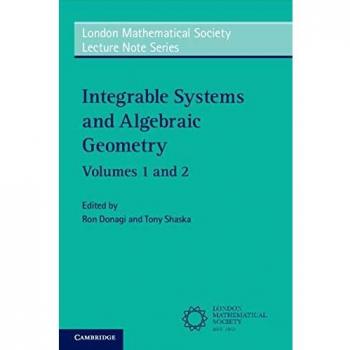 Integrable Systems and Algebraic Geometry 2 Volume Paperback Set