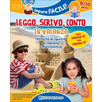 Leggo, scrivo, conto in vacanza. Attività di ripasso di italiano e matematica