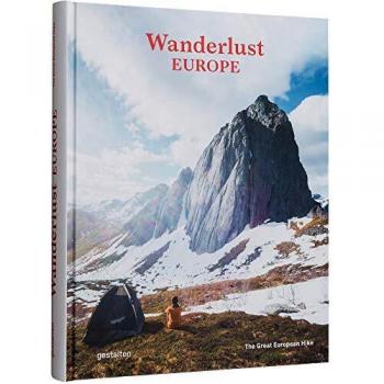 Wanderlust Europe: The Great European Hike