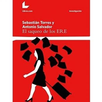 El saqueo de los ERE