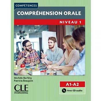 Compréhension Orale. Niveau 1. Livre