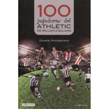 100 jugadores del athletic: De William a Williams: 25 - Eduardo Rodrigálvarez Fernández