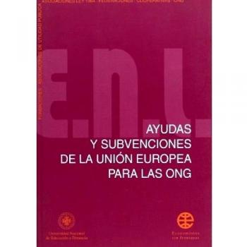 Ayudas y Subvenciónes de La Unión Europea Para las Ong