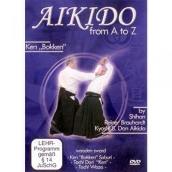 Reiner Brauhardt - Aikido from A to Z Ken Bokken [Alemania] [DVD]