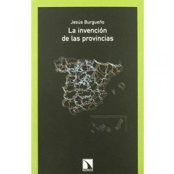 La invención de las provincias