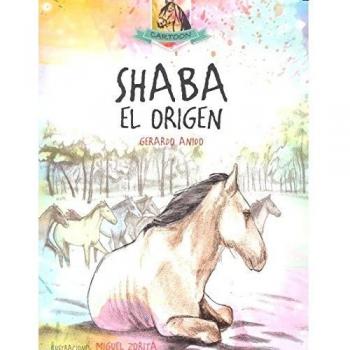 Shaba. El Origen - ANIDO, GERARDO