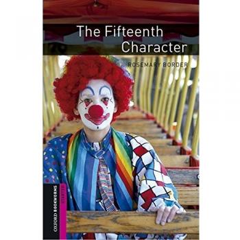 Oxford Bookworms Starter. The Fifteenth Character MP3 Pack