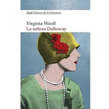 La señora Dalloway: 1 - Virginia Woolf