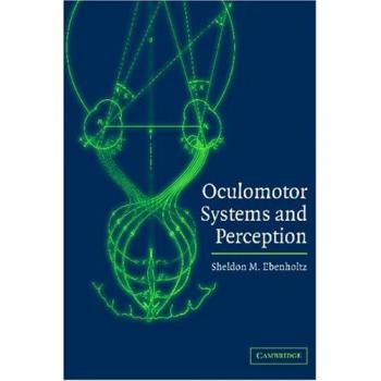 Sistema Oculomotor y Percepción - Edición en Tapa Blanda
