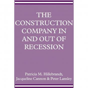 The Construction Company in and out of Recession