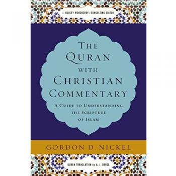 Quran with Christian Commentary: A Guide to Understanding the Scripture of Islam