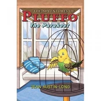 Las Aventuras de Pluffo el Periquito - Libro Infantil Ilustrado sobre la Amistad y la Aventura