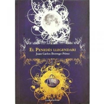 El Penedès llegendari: 103