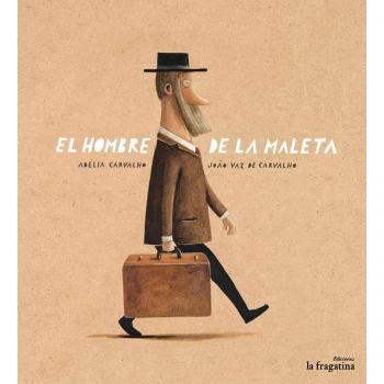 El Hombre De La Maleta - Adélia Carvalho