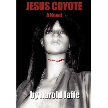 Jesus Coyote: A Novel of Spiritual Quest and Identity