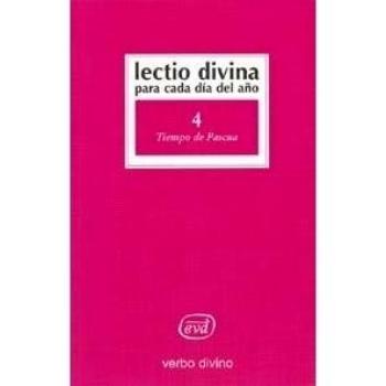 Lectio Divina para cada día del año: Tiempo de Pascua: Volumen 4