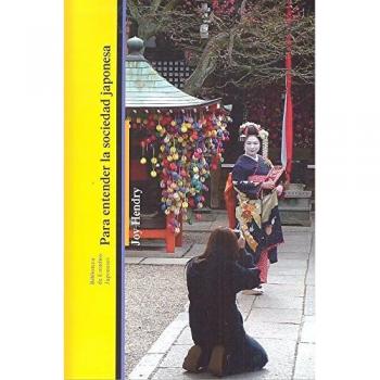 PARA ENTENDER LA SOCIEDAD JAPONESA - HENDRY,JOY