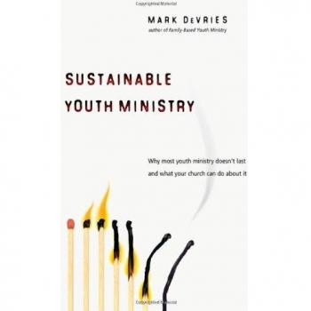 Sustainable Youth Ministry: Why Most Youth Ministry Doesn't Last and What Your Church Can Do About It