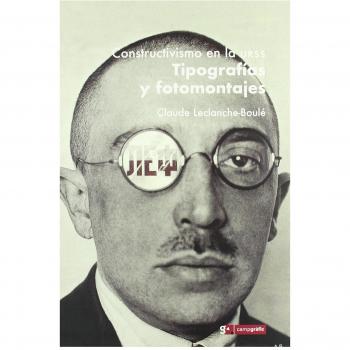 Constructivismo en la urss. tipografias y fotomontajes