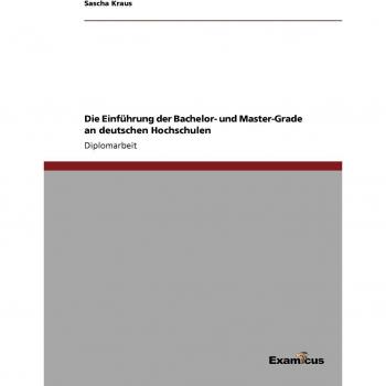 Introducción de Grados de Bachelor y Master en Universidades Alemanas: Tesis Diplomática