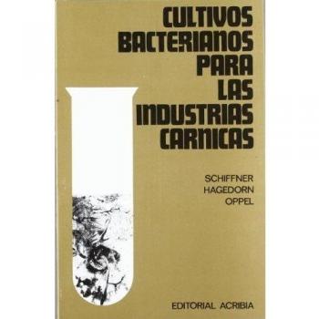 Cultivos bacterianos para las industrias cárnicas