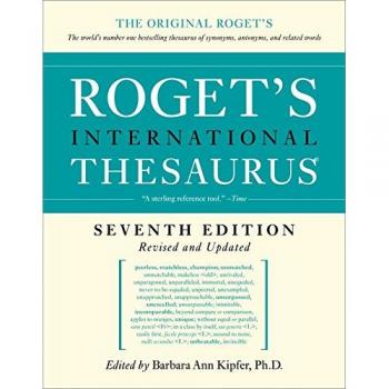 Roget's International Thesaurus 7th Edition