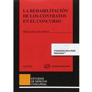 La rehabilitación de los contratos en el concurso: 39
