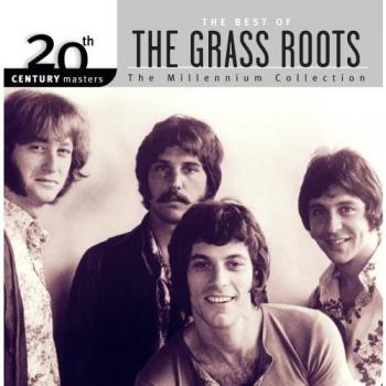 The Best Of The Grass Roots: 20th CENTURY Masters;The Millennium Collection;