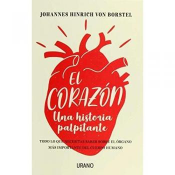 El corazón: Una historia palpitante