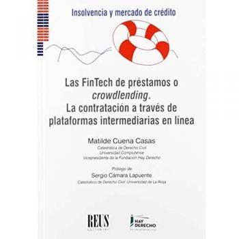 Las fintech de préstamos o crowdlending: La contratación a través de plataformas intermediarias en línea