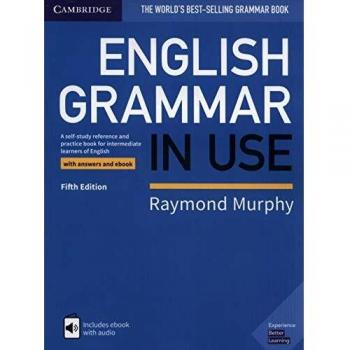 English Grammar in Use. Fifth edition. Book with Answers and Interactive eBook. - 9781108586627