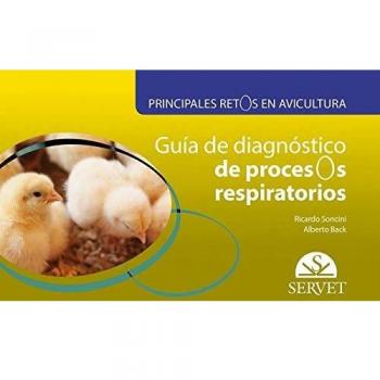 Principales retos en avicultura. Guía de diagnóstico de procesos respiratorios - Libros de veterinaria - Editorial Servet: 8