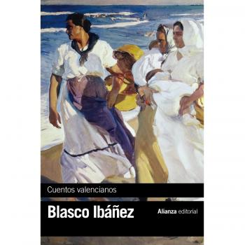 Cuentos valencianos - Vicente Blasco Ibáñez
