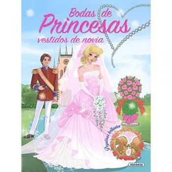 Bodas de princesas, vestidos de novia