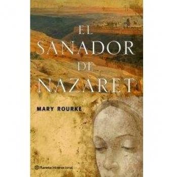El sanador de Nazaret