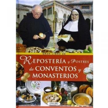Repostería y postres de conventos y monasterios