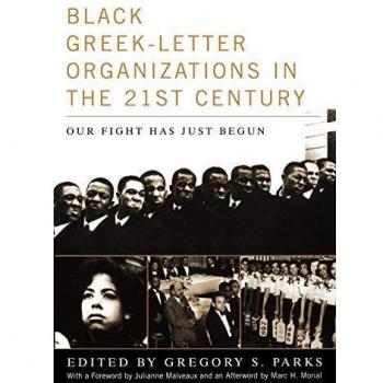 Black Greek-letter Organizations in the Twenty-First Century: Our Fight Has Just Begun