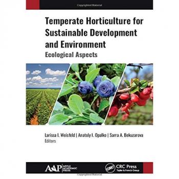Temperate Horticulture for Sustainable Development and Environment: Ecological Aspects