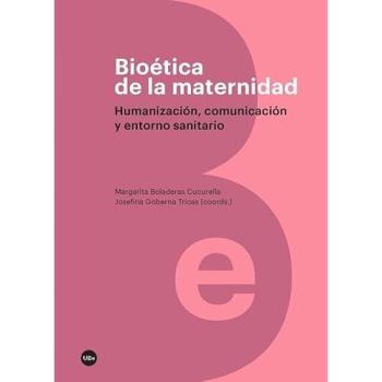 Bioética de la maternidad