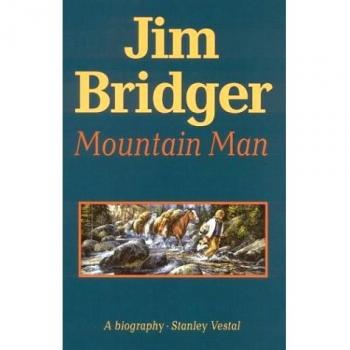 Jim Bridger: Mountain Man