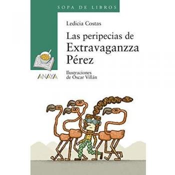 Las peripecias de Extravaganzza Pérez