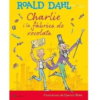 Charlie i la fàbrica de xocolata - Roald Dahl