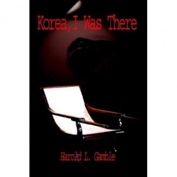 Libro de bolsillo Corea, Estuve Allí por Harold L. Gamble - Testimonio y Experiencias en la Guerra de Corea