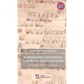 El Patrimonio Documental Valenciano en los Archivos