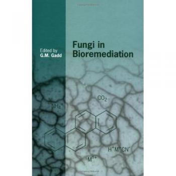 Hongos en Bioremediación (Simposios de la Sociedad Micológica Británica, Volumen 23)