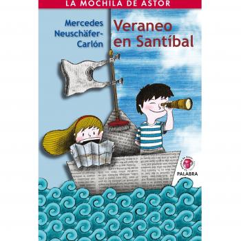 Veraneo en Santíbal