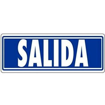 PLACA SEÑAL ADHESIVA -SALIDA-