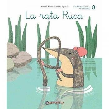 De mica en mica 8: La rata Ruca