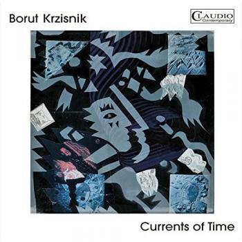 Krzisnik: Currents Of Time [Mario Marolt, Borut Krzisnik ] [Claudio: CC6011-2]